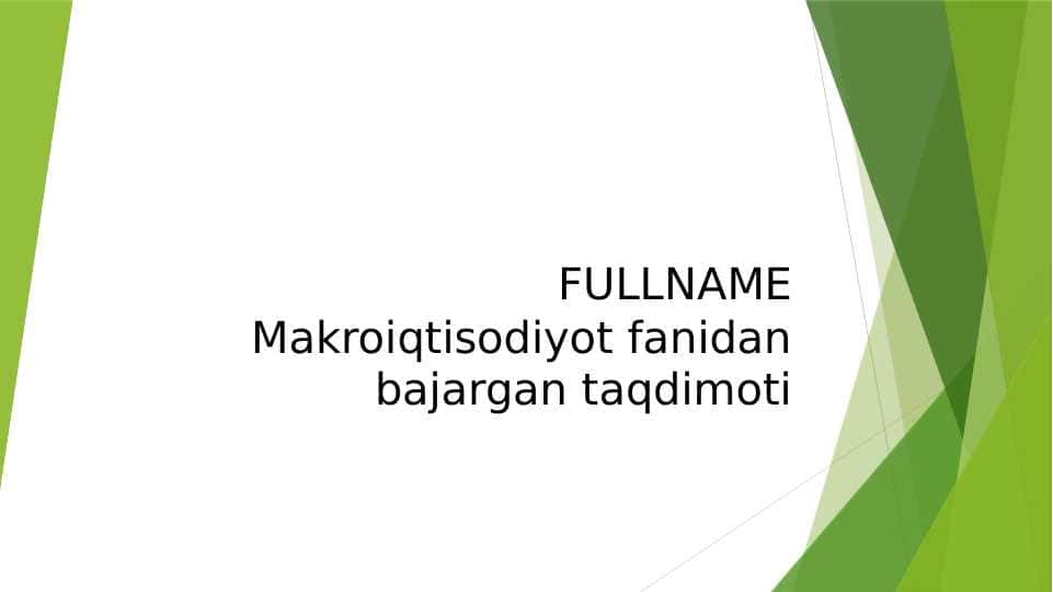 Makroiqtisodiyot faning predmeti, subyektlari va tadqiqot usullari