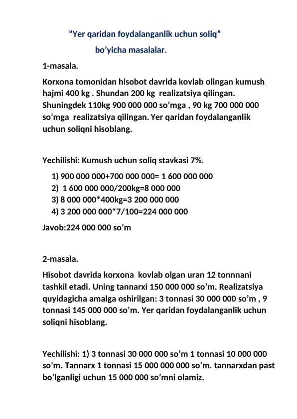 “Yer qaridan foydalanganlik uchun soliq” bo’yicha masalalar.