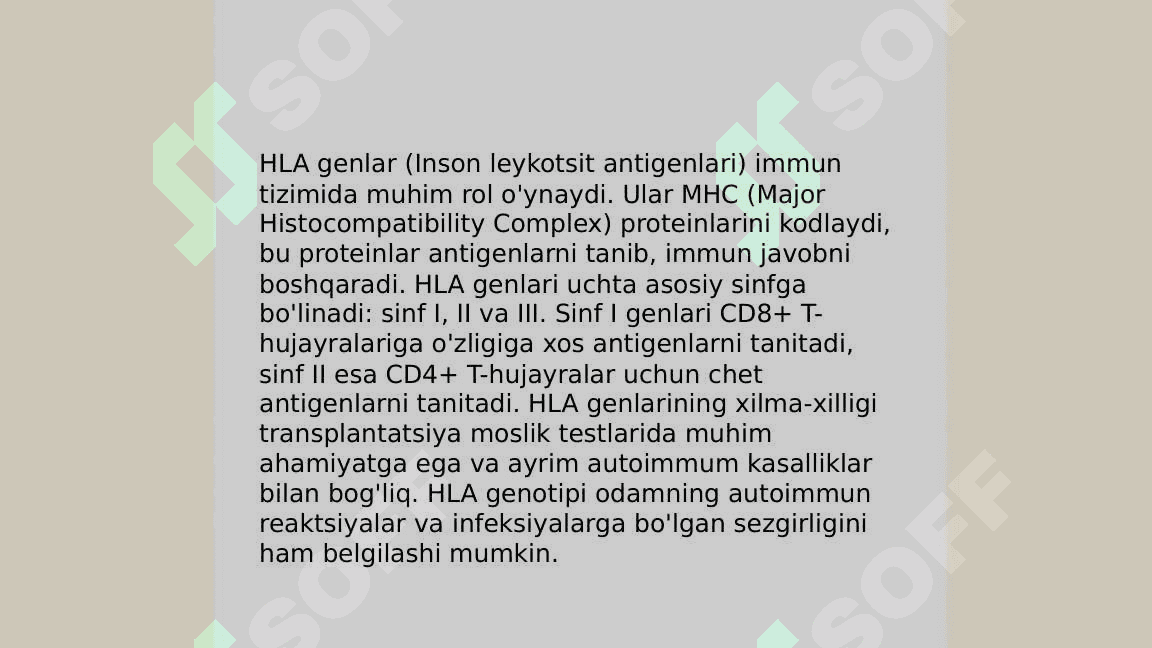 HLA- tizimi (MHC-tizimi). Komplement tizimi 4
