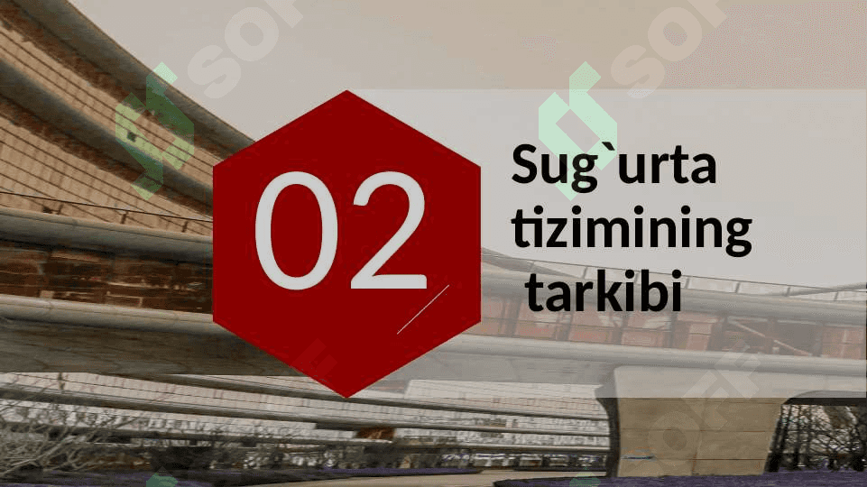 Sug‘urta bozor infratuzilmasining muhim bo‘g‘ini sifatida 8