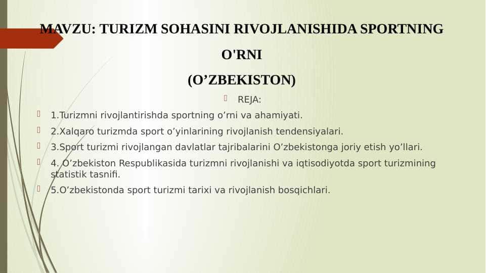 TURIZM SOHASINI RIVOJLANISHIDA SPORTNING O'RNI