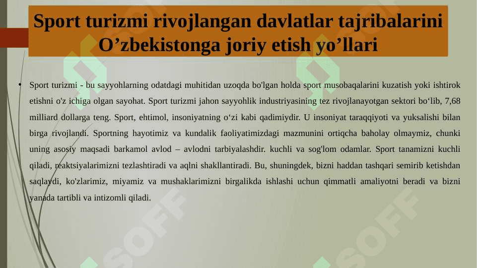 TURIZM SOHASINI RIVOJLANISHIDA SPORTNING O'RNI 8