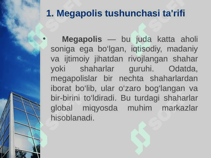 Megapolis shaharlarning tarifi va o'ziga xos xususiyatlari 3