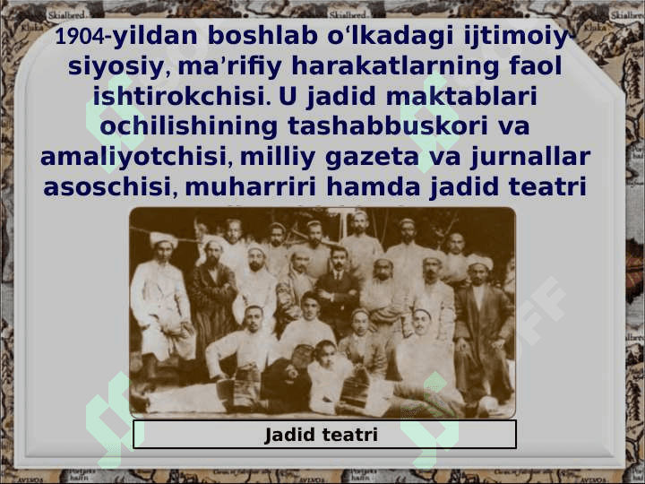 Jadid marifatparvarlarining o'lka ijtimoiy -ma'naviy hayotida tutgan o'rni 8