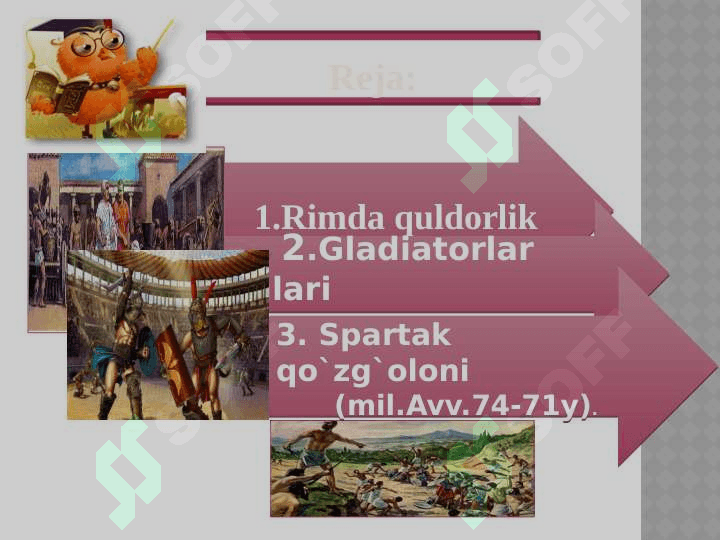 6-sinf tarix Qullar va gladiatorlar  dars ishlanma 2