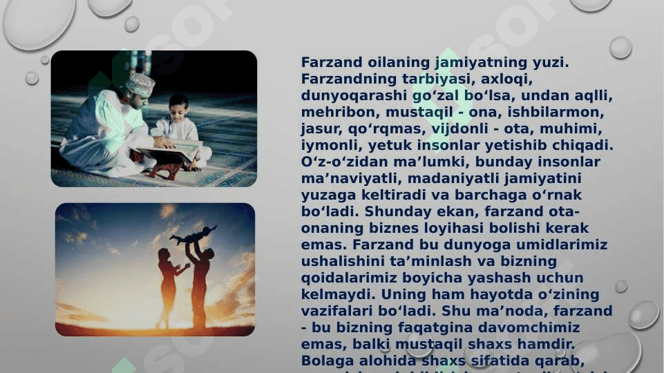 Oilada tarbiyalash metodlari. Oilada bolani tarbiyalash shakl va vositalari 6