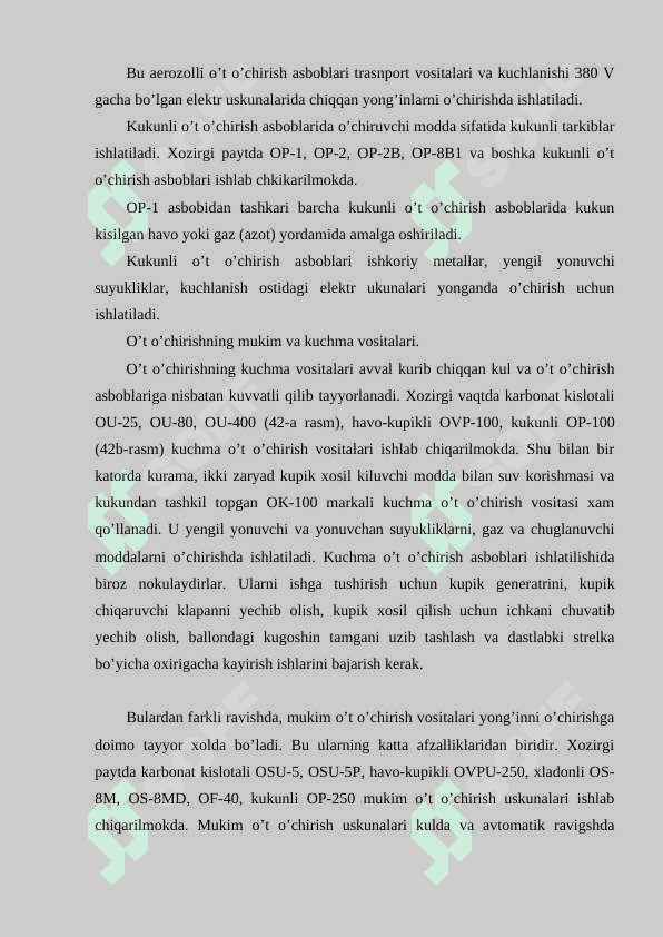 Dastlabki o’t o’chirish vositalari 8