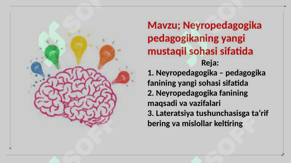 Neyropedagogika pedagogika fanining sohasi sifatida 2