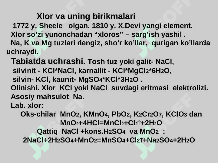 GALOGENLAR. VII A GURUH ELEMENTLARINING TO'LIQ TAVSIFI. 7