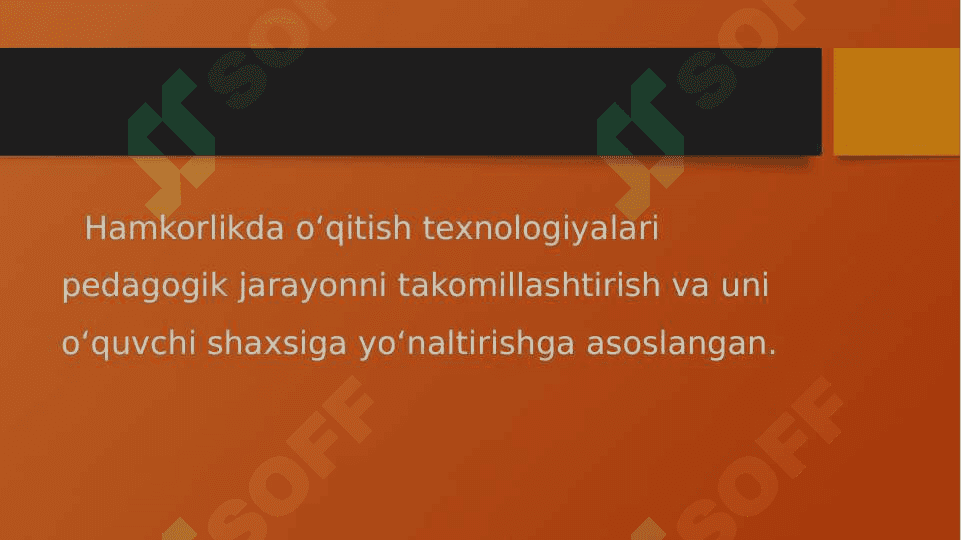 Hamkorlik pedagogikasining tarkibiy qismlari 3