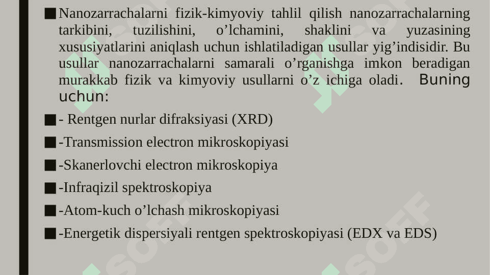 Nanozarrachalarni fizik-kimyoviy tahlil qilish usullari 2