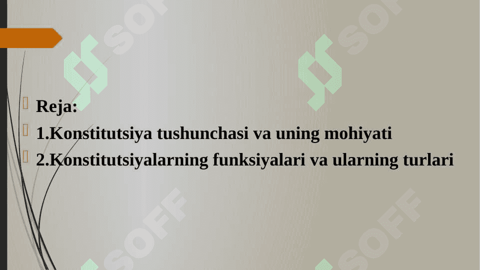 Konstitutsiya tushunchasi,mohiyati va belgilari.Konstitutsiyalarning funksiyalari va ularning turlari 2