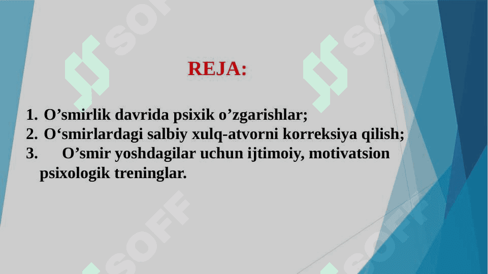O'smirlik davrida psixik rivojlanish xususiyatlari 2