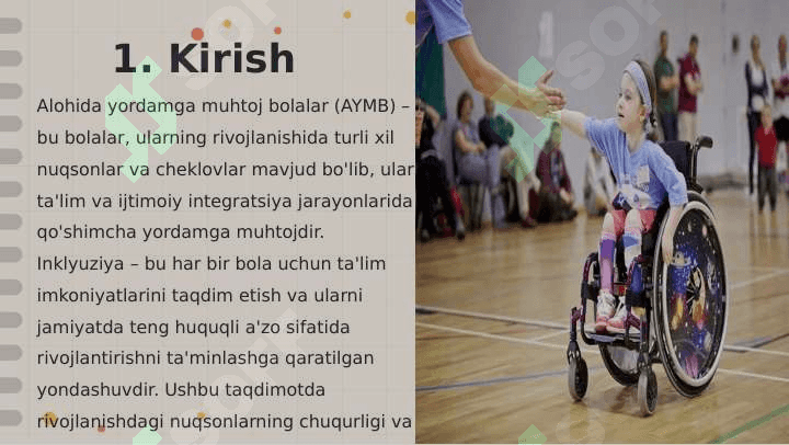 Alohida Yordamga Muhtoj Bolalarda Rivojlanishdagi Nuqsonining Chuqurligi va Tuzilishiga Qarab Inklyuziya Modellarini Tanlash 2