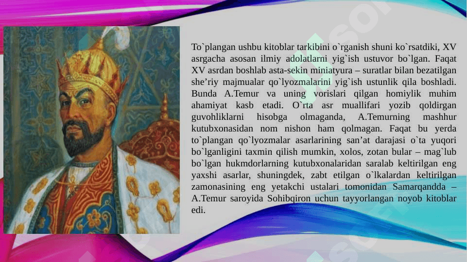 Amir Temur va Temuriylar davrida madaniy hayot 8