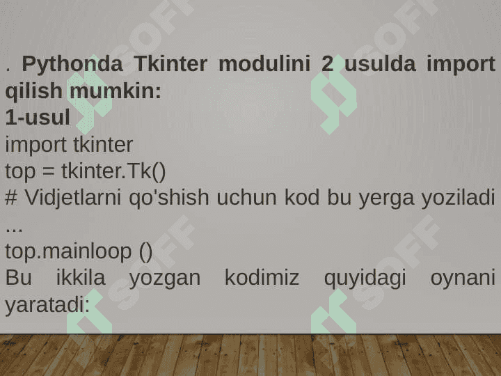 Tkinterlar bilan ishlash va  animatsiyalar yaratish 3