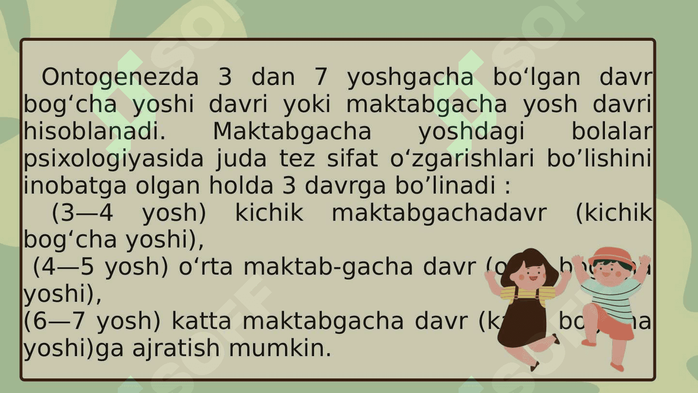 Maktabgacha yosh davrida psixik rivojlanish xususiyatlari. 2