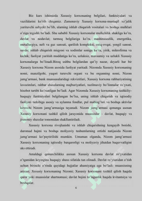 Xususiy korxonalarninig tashkiliy-iqtisodiy asoslari 6