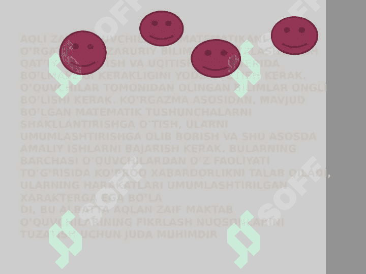 ixtisoslashtirilgan yordamchi maktab o`quvchilarining matematik bilimlarni egallash xususiyatlari bilimlarini egallash 2