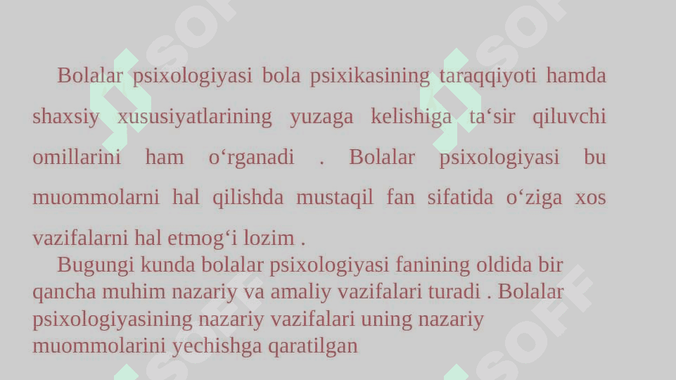 BOLA PSIXIKASINI O‘RGANISH TAMOYILLARI 8
