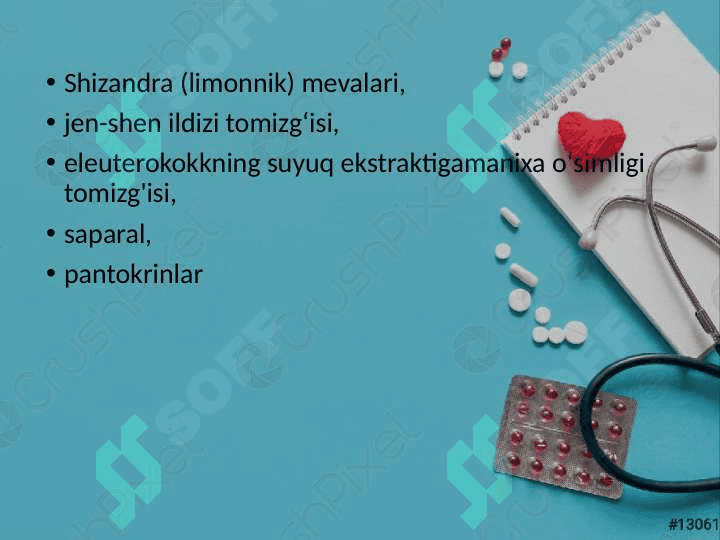 ORGANIZMNING UMUMIY TONUSINI OSHIRUVCHI MODDALAR 2