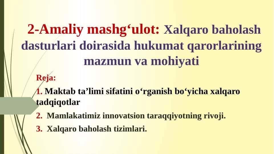 Xalqaro baholash dasturlari doirasida hukumat qarorlarining mazmun va mohiyati