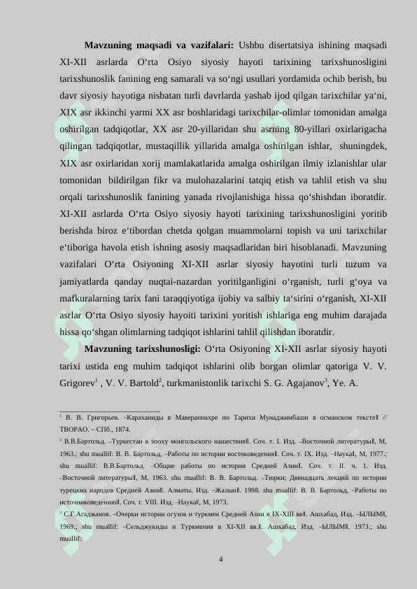 XI-XII ASRLARDA O’RTA OSIYO SIYOSIY HAYOTI TARIXINING TARIXSHUNOSLIGI 4