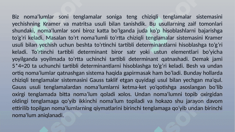 Chiziqli tenglamalar sistemasini yechish usullari 2