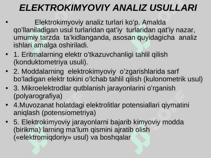 ELEKTROKIMYOVIY ANALIZ USULLARI. 2