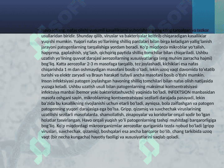 Viruslarning tarqalish yo‘llari 6