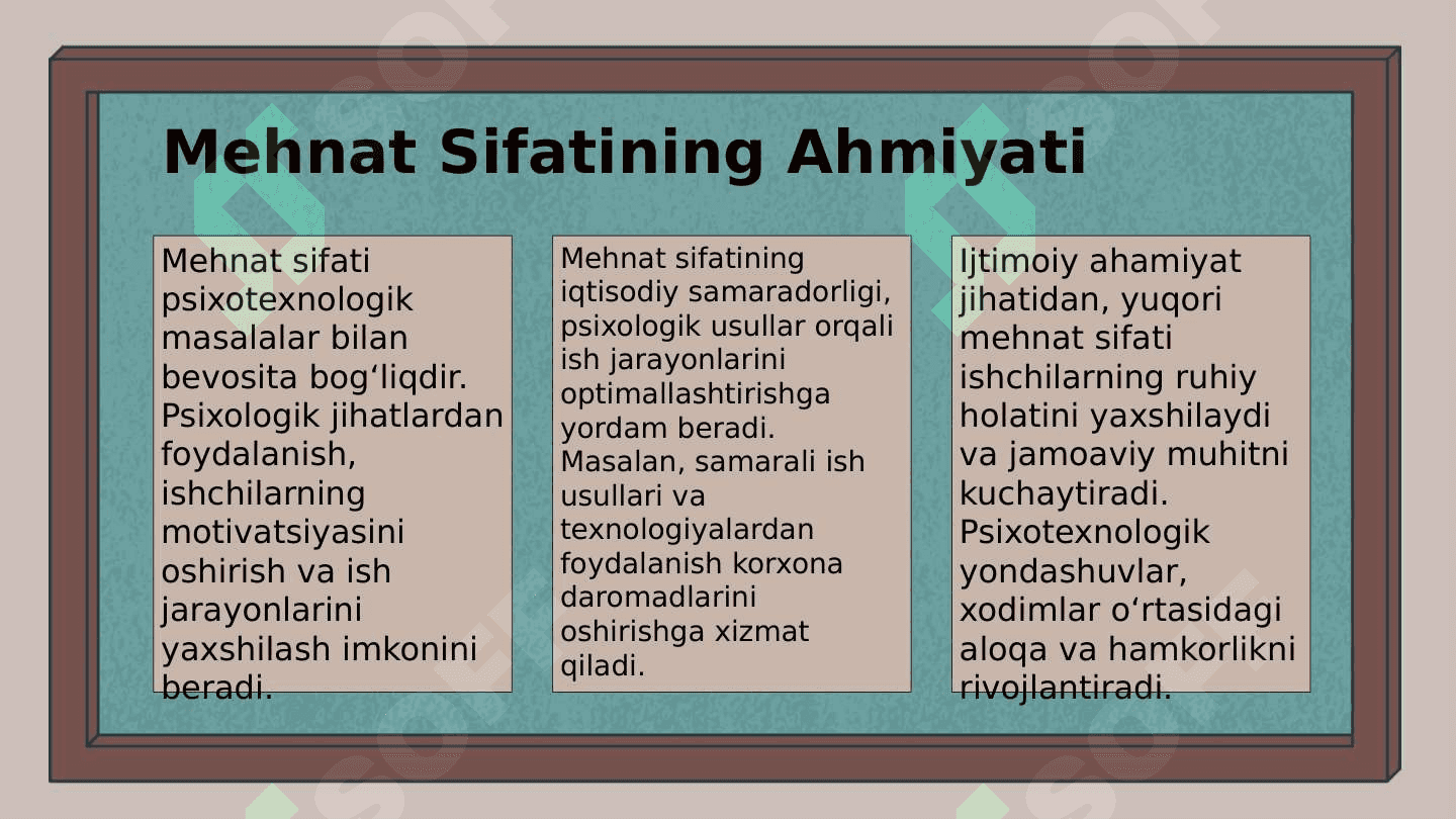 Mehnat sifati va uni taʼminlashning psixotexnologik masalalar 3