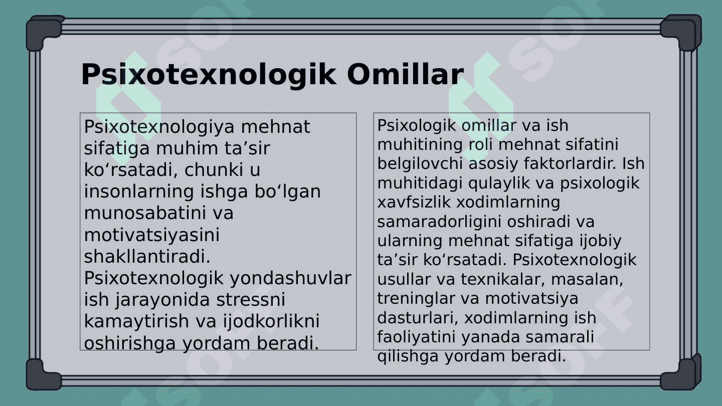 Mehnat sifati va uni taʼminlashning psixotexnologik masalalar 4