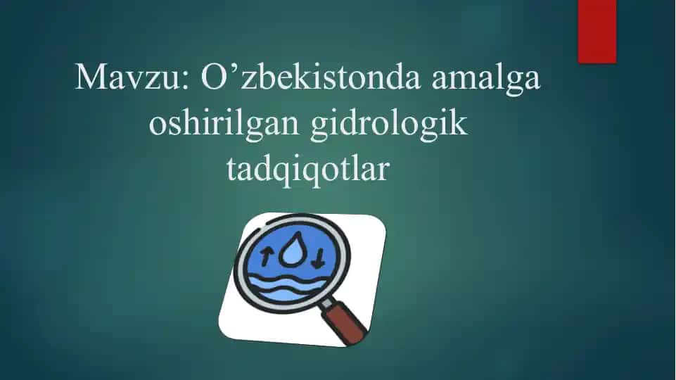 O’zbekistonda amalga oshirilgan gidrologik tadqiqotlar