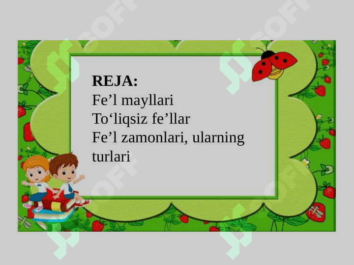 Fe’l mayllari. 2