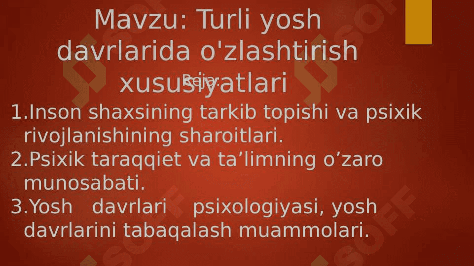 Turli yosh davrlarida o'zlashtirish xususiyatlari 2