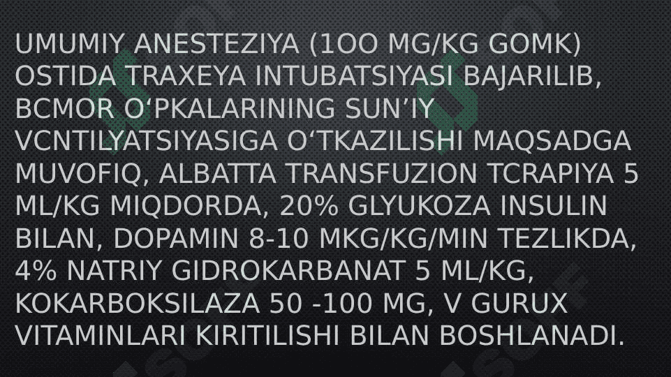 Chaqaloqlarda infuzion terapiya va parenteral oziqlantirish 7