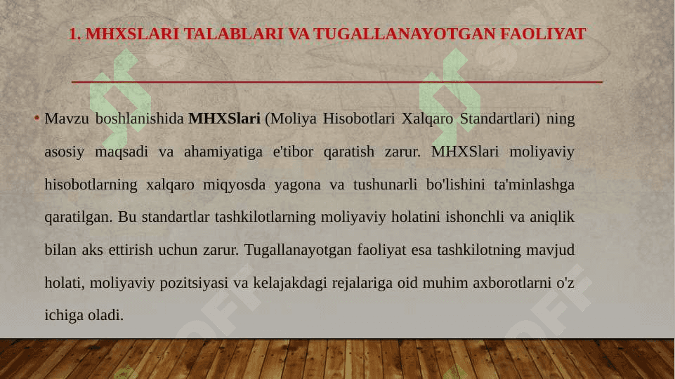 MHXSlari talablari bo'yicha tugallanayotgan faoliyatda aks ettiriladigan axborotlar tarkibi va uni taqdim qilish amaliyoti 3