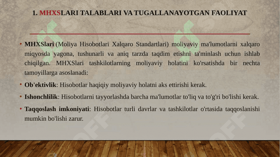 MHXSlari talablari bo'yicha tugallanayotgan faoliyatda aks ettiriladigan axborotlar tarkibi va uni taqdim qilish amaliyoti 4