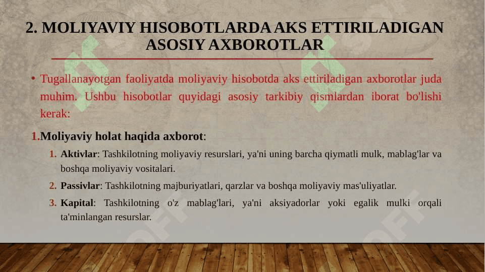 MHXSlari talablari bo'yicha tugallanayotgan faoliyatda aks ettiriladigan axborotlar tarkibi va uni taqdim qilish amaliyoti 7