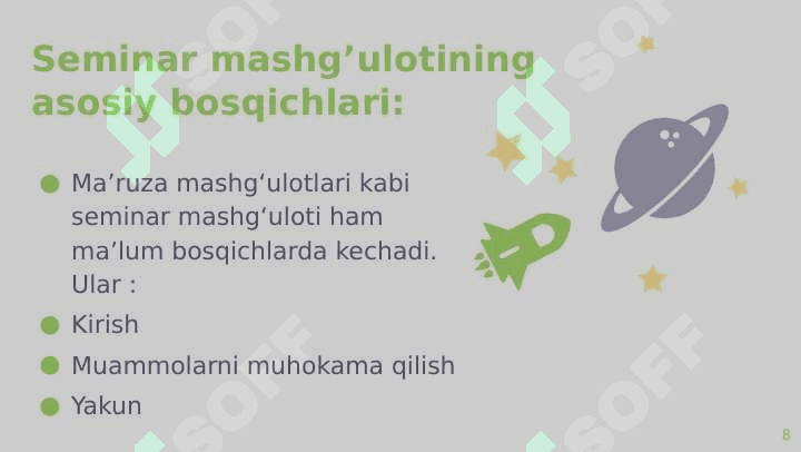 Seminar va amaliy mashg’ulotlarni o’tkazish tartibi. 8