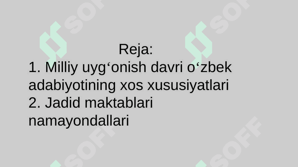 Milliy uyg‘onish davri o‘zbek adabiyotining xos xususiyatlari 2