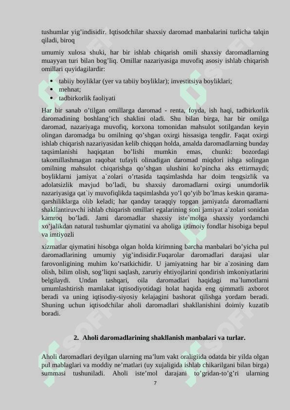Aholi daromadlari , uning turlari va shakllanish manbalari . 7