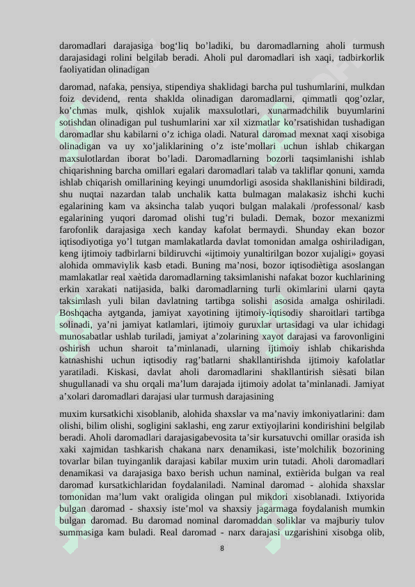 Aholi daromadlari , uning turlari va shakllanish manbalari . 8