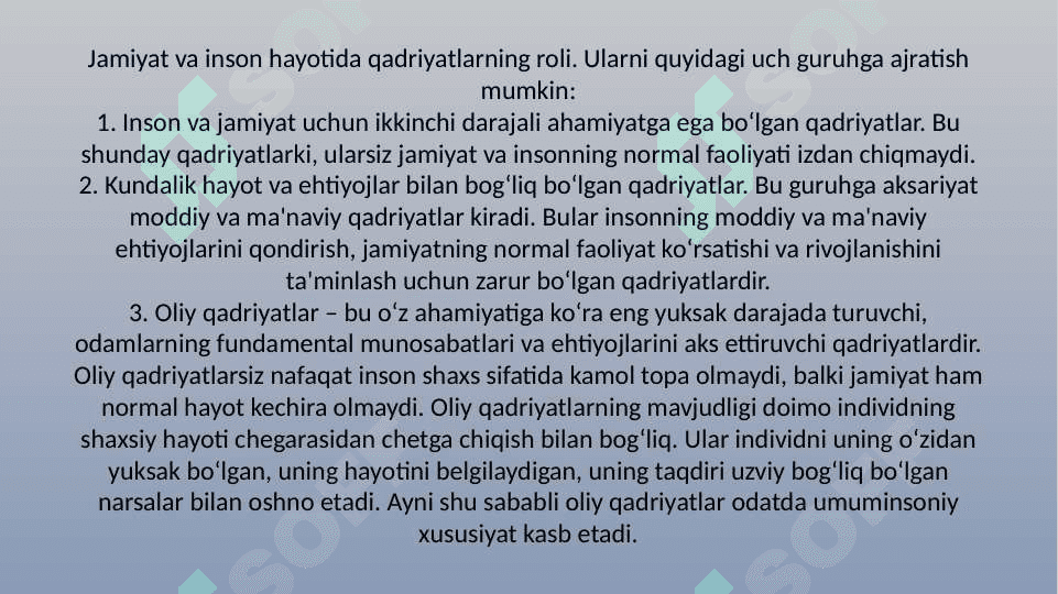 Jamiyat va inson hayotida qadriyatlarning roli 2