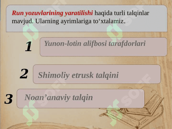 Turkiy Run alifbosining shakllanishi haqida farazlar 7