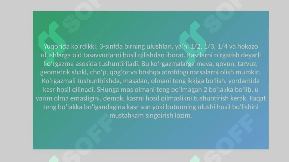 Kasr tushunchasi bilan tanishtirish metodikasi. 4