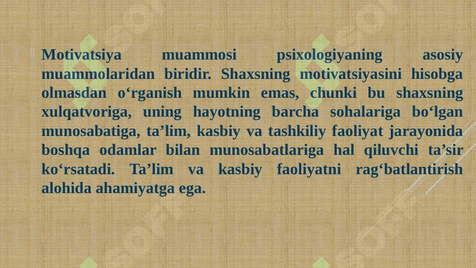 Turli pisixalogiya maktablarida mativatsiya muammosini oʻrganishi 2