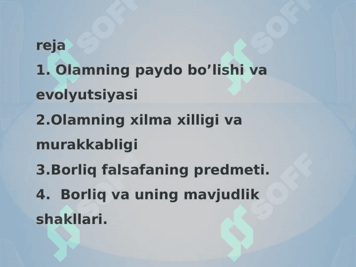 borliq falsafasini o`rganishning ahamiyati 2
