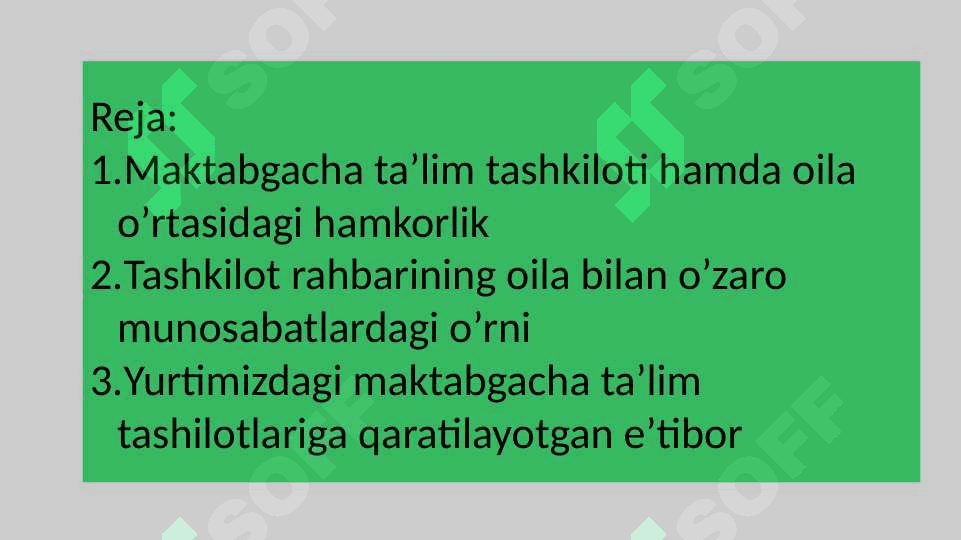 Maktabgacha ta’lim tashkiloti va oila 2