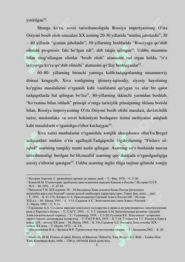 XIVA XONLIGI TARIXI TARIXSHUNOSLIGI (XIX ASRNING IKKINCHI YARMI - XX ASR 20-30 YILLARI) 6